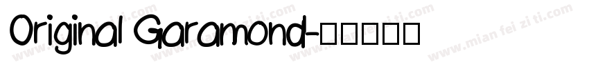 Original Garamond字体转换